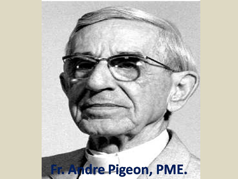 Fr. Andre Pigeon PME