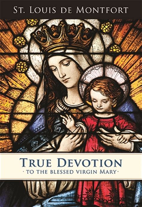 True Devotion to Mary book cover by St. Louis de Montfort